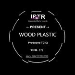 Artwork for "Wood Plastic"