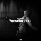No More Fear