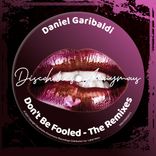 Artwork for "Don't Be Fooled - The Remixes"