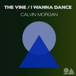 Artwork for "The Vine / I Wanna Dance"
