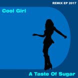 Artwork for "Cool Girl 2017 Remix EP"