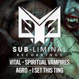 Portada para "Spiritual Vampires / I Set This Ting"