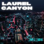 Artwork for "Laurel Canyon"