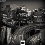 Artwork for "Without Brake"