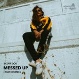 Messed Up ( That Sweater )