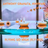 Artwork für "Flying So High (Fly Mix)"