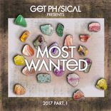 Artwork for "Get Physical Presents: Most Wanted 2017, Pt. 1"