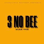 Artwork for "3 No Bee"