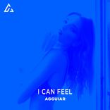 Artwork for "I Can Feel"