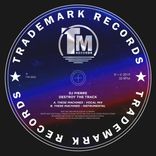 Artwork for "Destroy The Track"