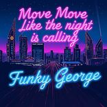 Portada para "Move Move Like The Night Is Calling"