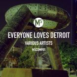 Artwork for "Everyone Loves Detroit"
