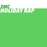 Artwork für "Holiday Rap"