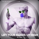 Artwork für "Lift Your Hands Up High"