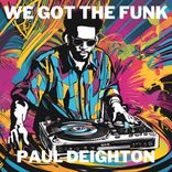 Artwork voor "We Got The Funk"