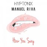 Artwork voor "How You Say"