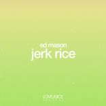 Artwork for "Jerk Rice"