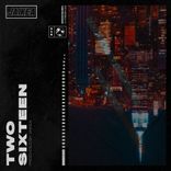 Artwork for "Two Sixteen"
