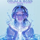 Artwork for "Drum & Bass Liquid Drum & Bass 2025"