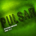 Artwork for "Pulsar Top 10 - Spring 2013"