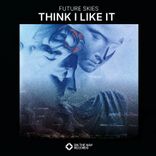 Artwork voor "Think I Like It"
