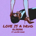 Artwork for "Love Is a Drug"