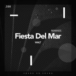 Artwork voor "Fiesta Del Mare Remixes"