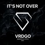 Artwork für "It's Not Over"