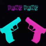 Bang Bang