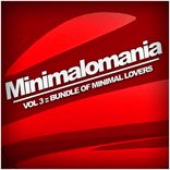 Artwork für "Minimalomania, Vol. 3: Bundle Of Minimal Lovers"