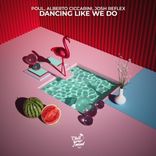 Artwork voor "Dancing Like We Do"