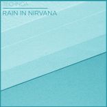 Rain in Nirvana