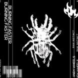 Burning Faster (Raw Instinct)