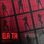 Artwork for "Ela Ta"