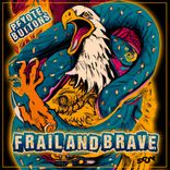 Artwork for "FRAIL AND BRAVE"
