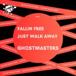 Artwork für "Fallin Free / Just Walk Away"