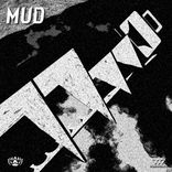 Artwork for "MUD"