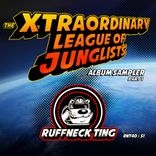 Artwork for "The Xtraordinary League Of Junglists Album Sampler 1"