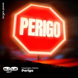 Artwork for "Perigo"