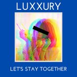 Portada para "Let's Stay Together"