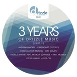 Artwork for "3 Years of Drizzle Music Pt. 1"