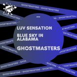 Artwork for "Luv Sensation / Blue Sky In Alabama"