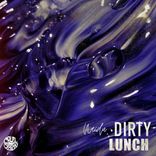 Artwork voor "Dirty Lunch"