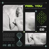 Artwork for "Feel You"