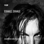 Artwork voor "Exhale, Exhale"