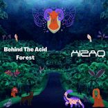Artwork for "Behind The Acid Forest (Dj Loca Moog Bass Remix)"