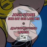 Artwork für "She Say She Love Me"