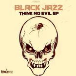 Artwork for "Think No Evil Part 2"