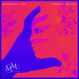 Portada para "Trippin On You"