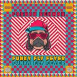 Artwork for "Funky Fly Fever"